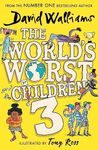 The World’s Worst Children 3: Fiendishly funny short stories for fans of David Walliams books