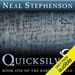 Quicksilver: Book One of The Baroque Cycle