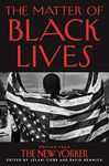 MATTER OF BLACK LIVES: Writing from