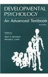 Developmental Psychology: An Advanced Textbook