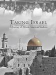 Taking Israel: A Journey of African