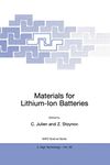 Materials for Lithium-Ion Batteries: 85 (NATO Science Partnership Subseries: 3)