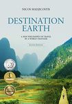 Destination Earth: A New Philosophy