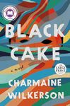 Black Cake: A Novel (Random House Large Print)