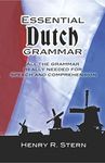 Essential Dutch Grammar: All The Gr