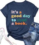 It's a Good Day to Read a Book Shirt Women Teacher Shirts Book Reading Shirt Book Lovers Gift Bookworm Shirt Dark Blue