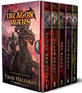 Dragon Wars Collection: Books 1-5 : Epic Sword and Sorcery Fantasy Adventure Dragon Series