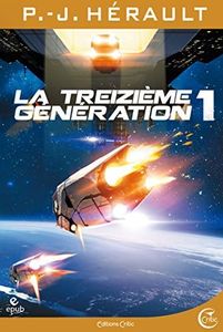 La Treizième Génération, tome 1: Ross et Berkel (Petite bibliothèque SF)