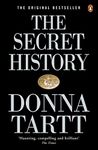 The Secret History: From the Pulitzer Prize-winning author of The Goldfinch