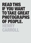 Read This if You Want to Take Great Photographs of People: (Learn Top Photography Tips and How to Take Good Pictures of People)