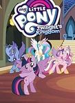 My Little Pony: Twilight's Kingdom 