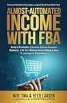Almost-Automated Income with FBA: B