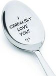 I Cerealsly Love You- Engraved Cereal Spoon | Wedding Present | Unique Cooking Gift | Token Of Love On Special Occasions | Valentine's Day | Birthday Gift | Couple Friendly | Spouse Gifts - 7 inch