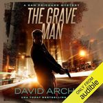 The Grave Man: A Sam Prichard Mystery Thriller