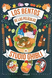 Los bentos de las películas del Studio Ghibli (Cook&Play)