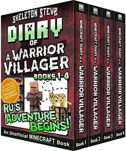 Diary of a Warrior Villager - Ru's Adventure Begins (1-4): Unofficial Minecraft Books for Kids, Teens, & Nerds (Minecraft Book Collections - Skeleton Steve ... Mobs Series Diaries - Bundle Box Sets 13)