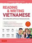 Reading & Writing Vietnamese: A Workbook for Self-Study: Learn to Read, Write and Pronounce Vietnamese Correctly (Online Audio & Printable Flash Cards)