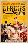 Circus Mania: The Ultimate Book for