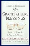 My Grandfather's Blessings: Stories