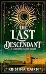 The Last Descendant: A Suspenseful 