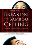 Breaking the Bamboo Ceiling