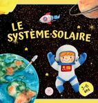 Le Système Solaire Pour Les Enfants: Apprenez les noms des planètes et bien plus encore (Livres Éducatifs Pour Enfants)