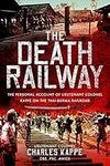 The Death Railway: The Personal Acc