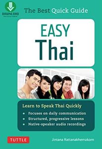 Easy Thai: Learn to Speak Thai Quickly (Includes Downloadable Audio) (Easy Language Series)