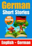 Short Stories in German | English and German Stories Side by Side: Learn the German Language