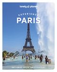 Lonely Planet Experience Paris (Travel Guide)