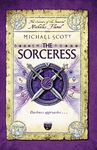 The Sorceress: Book 3 (The Secrets of the Immortal Nicholas Flamel, 3)