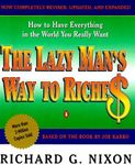 The Lazy Man's Way to Riches: How t