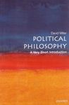 Political Philosophy: A Very Short Introduction: 97 (Very Short Introductions)