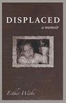 DISPLACED: a memoir