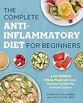 The Complete Anti-Inflammatory Diet