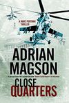 Close Quarters: A spy thriller set in Washington DC and Ukraine (A Marc Portman Thriller Book 2)