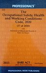 Occupational Safety, Health And Working Conditions Code, 2020 Labour Laws [Paperback] Professionals