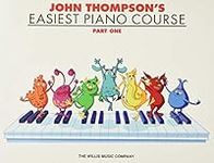 John Thompson's Easiest Piano Cours