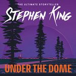 Under the Dome