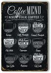 Nede tin signs (11) Coffee Menu Know Your Coffee Wall Retro Metal Bar Pub Poster Metal 12 X 8 inchs