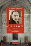 The Cambridge Companion to C. S. Lewis (Cambridge Companions to Religion)