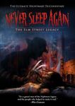 NEVER SLEEP AGAIN: ELM ST LEGACY