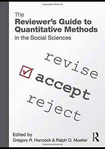 The Reviewer's Guide to Quantitative Methods in the Social Sciences