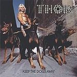 Keep The Dogs Away (Deluxe Edition)