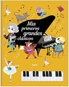 Libro piano. Mis primeros grandes Clásicos