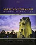 American Government: Institutions and Policies, Brief Version