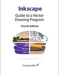 Inkscape: Guide to a Vector Drawing Program (SourceForge Community Press)