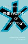 Philosophy of Existence (Works in Continental Philosophy)