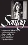 Susan Sontag: Essays of the 1960s & 70s (Loa #246)