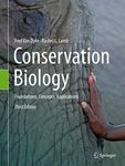 Conservation Biology: Foundations, Concepts, Applications
